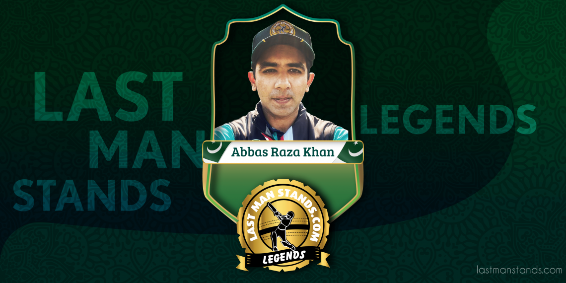 ABBAS RAZA KHAN – LMS LEGEND